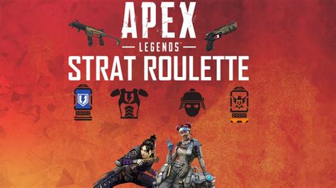 apex legends strat roulette